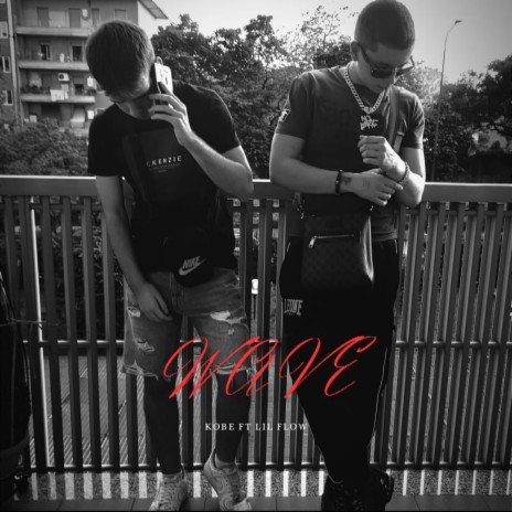 WAVE ft. Lil Flow | Boomplay Music