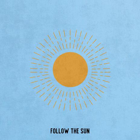 Follow The Sun ft. Kevin Paris | Boomplay Music