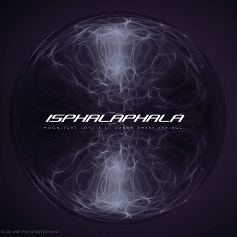 Isphalaphala ft. Moonlight Boyz & DJ Zxnda | Boomplay Music