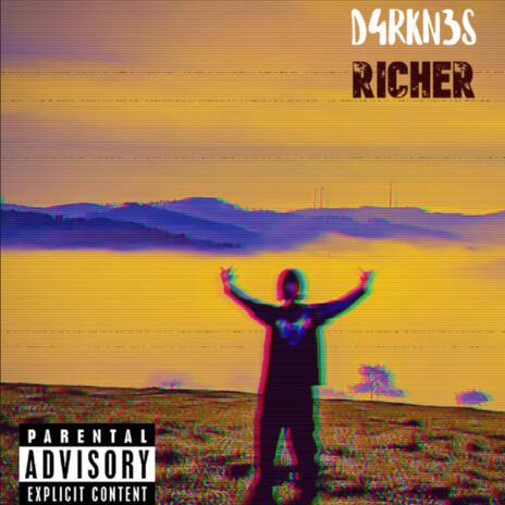 RICHER | Boomplay Music