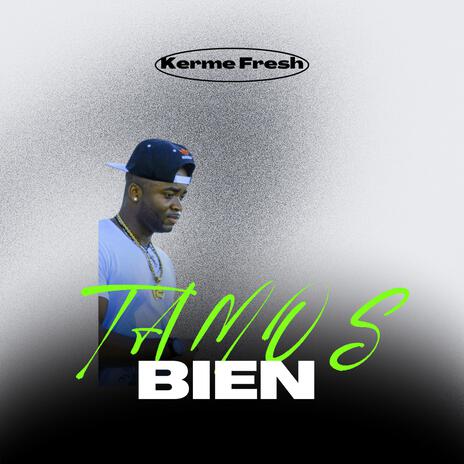 Tamos Bien | Boomplay Music