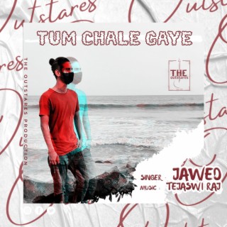 Tum Chale Gaye