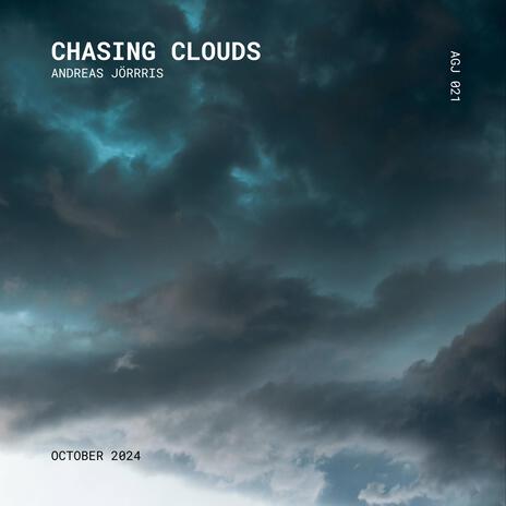 Chasing Clouds | Boomplay Music