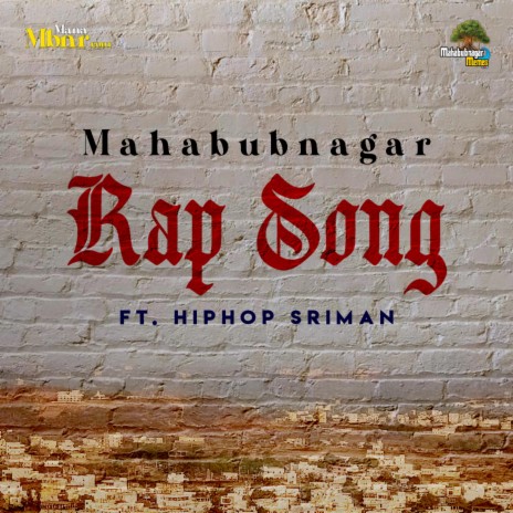 Mahabubnagar Rap Song