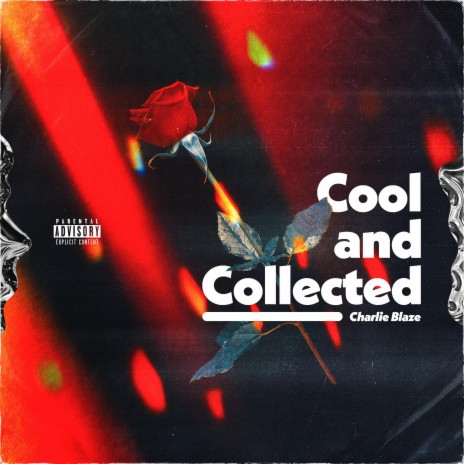 Cool and Collected | Boomplay Music