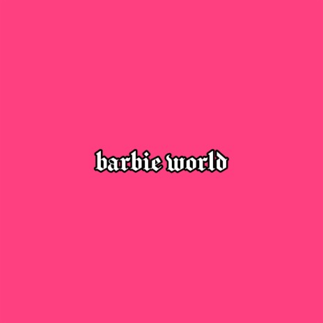 barbie world