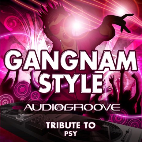 Gangnam Style | Boomplay Music