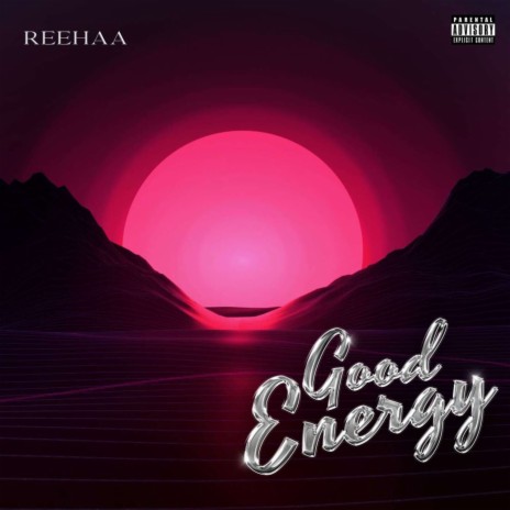 Good Energy | Boomplay Music