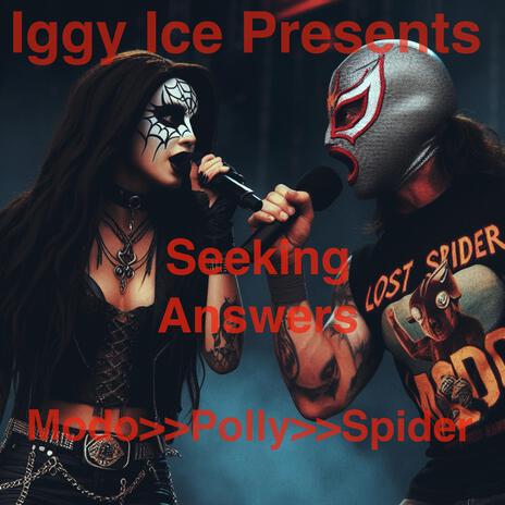 Seeking Answers ft. Rock Modo, Lost Spider & Dawn Polly | Boomplay Music