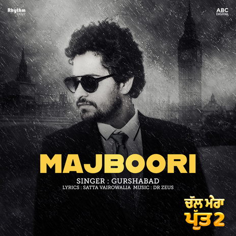 Majboori (From Chal Mera Putt 2 Soundtrack) ft. Dr. Zeus | Boomplay Music