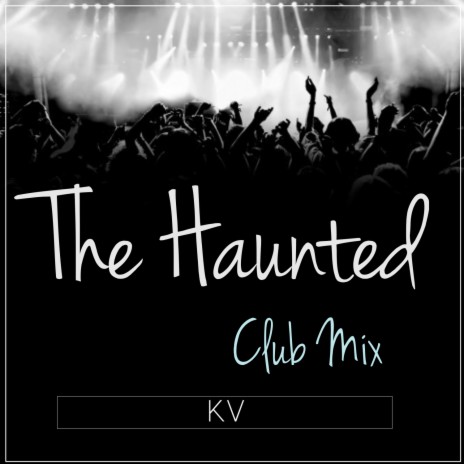 The Haunted | Boomplay Music