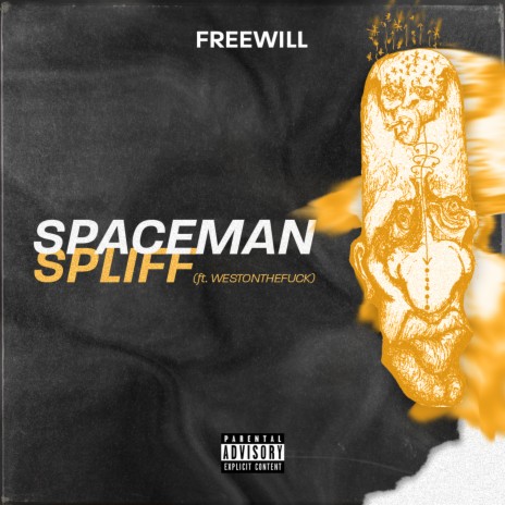 Spaceman Spliff ft. WESTONTHEFUCK | Boomplay Music