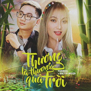 Thương Là Thương Quá Trời