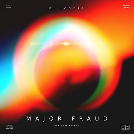 Major Fraud | Boomplay Music