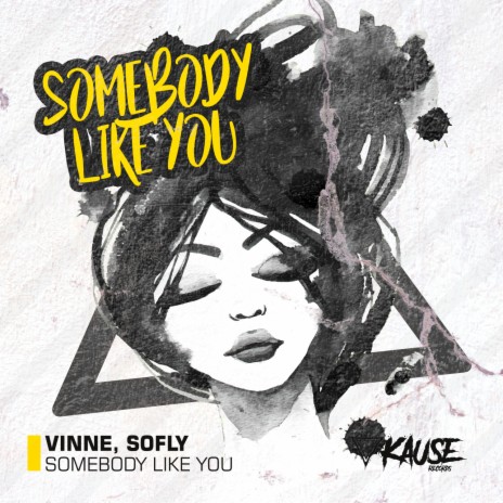Somebody Like You ft. SoFly