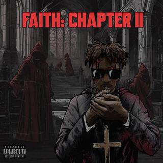 Faith: Chapter II