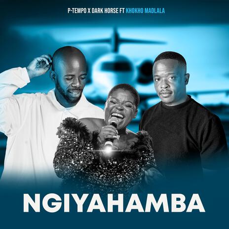 Ngiyahamba ft. Dark Horse & Khokho Madlala | Boomplay Music