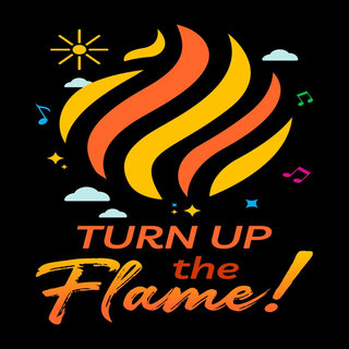 Turn up the Flame