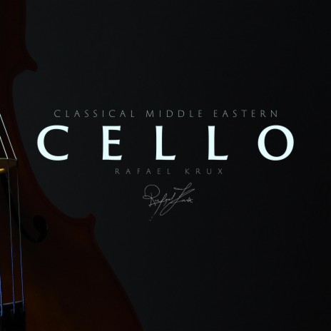 Classical Middle Eastern Cello