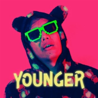 Younger lyrics | Boomplay Music