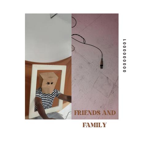 FRIENDS AND FAMILY | Boomplay Music