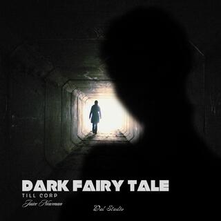 Dark fairy tale