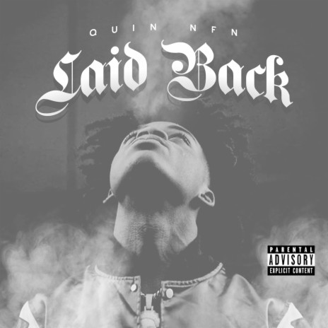 Laid Back | Boomplay Music