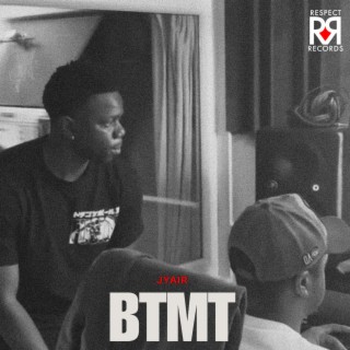 BTMT lyrics | Boomplay Music