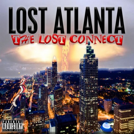 Lost Atlanta ft. Widgett | Boomplay Music