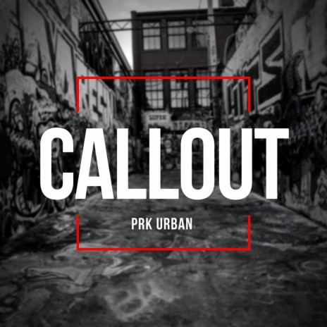 CALLOUT ft. BBOY MUSIC | Boomplay Music