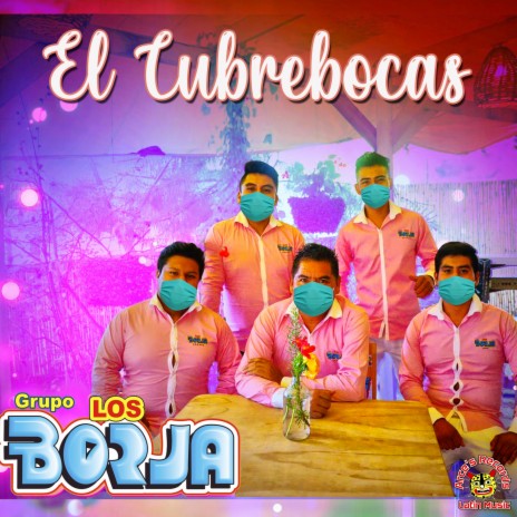 El Cubrebocas | Boomplay Music