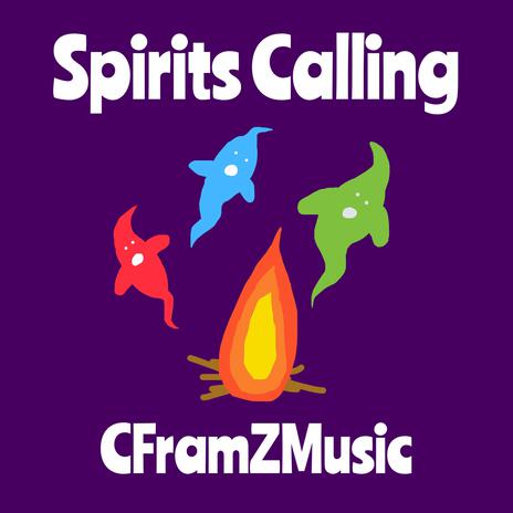 Spirits Calling | Boomplay Music