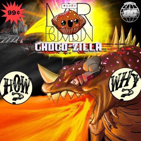 Choco-Zilla | Boomplay Music
