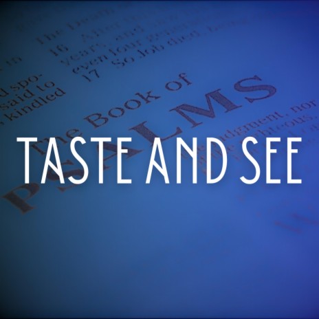 Taste and See ft. Laura Thornton & Steven Thornton