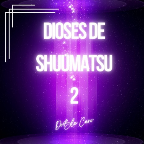 Dioses de Shuumatsu 2 | Boomplay Music