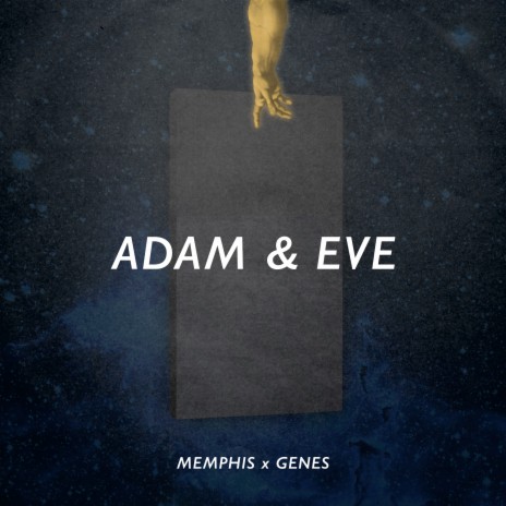 Adam & Eve ft. Memphis. | Boomplay Music