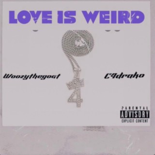 Love is weird