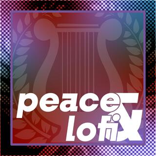 peace & lofi