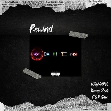 Rewind ft. Young Zeek & GGR Sam | Boomplay Music