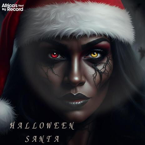 Halloween Santa | Boomplay Music