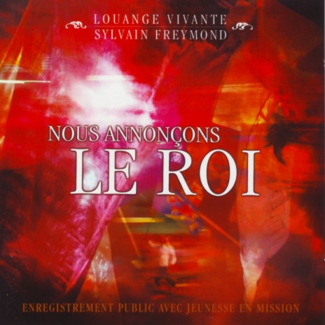 Sonne la trompette (Live) ft. Louange Vivante & Sylvain Freymond | Boomplay Music