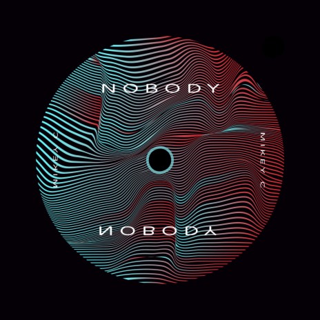 NOBODY | Boomplay Music