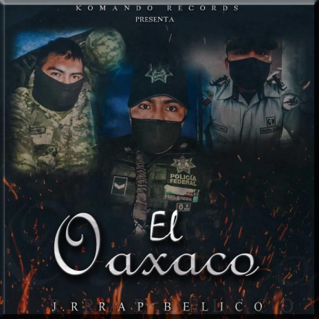 El Oaxaco | Boomplay Music