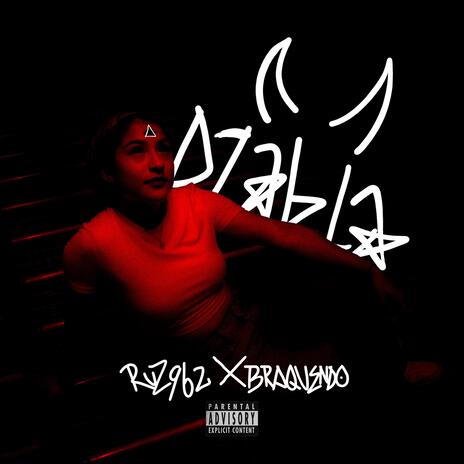 DIABLA ft. Braquendo | Boomplay Music