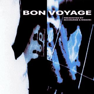 Bon Voyage (Deluxe)