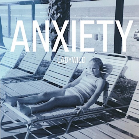 Anxiety | Boomplay Music