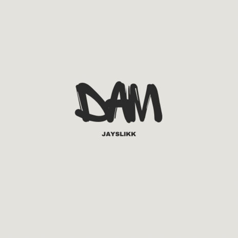 Dam | Boomplay Music