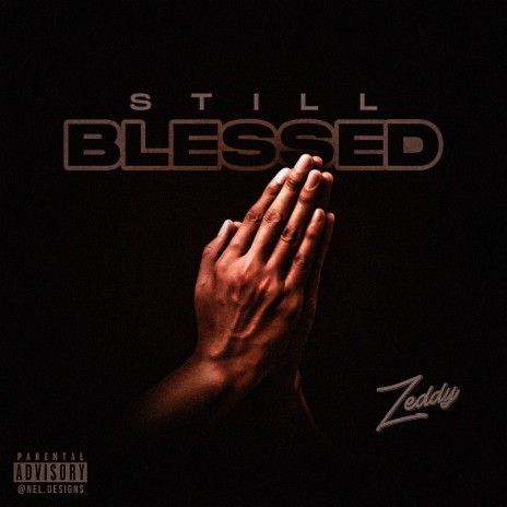 Still Blessed | Boomplay Music
