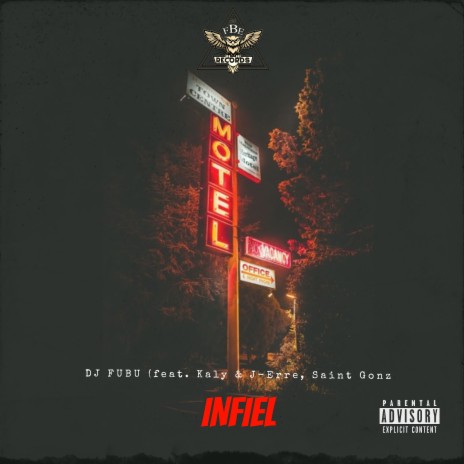 Infiel ft. Kaly, J-ERRE & Saint Gonz | Boomplay Music