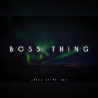 Boss thing